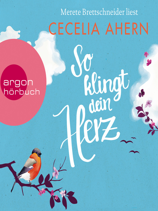Title details for So klingt dein Herz (Autorisierte Lesefassung) by Cecelia Ahern - Available